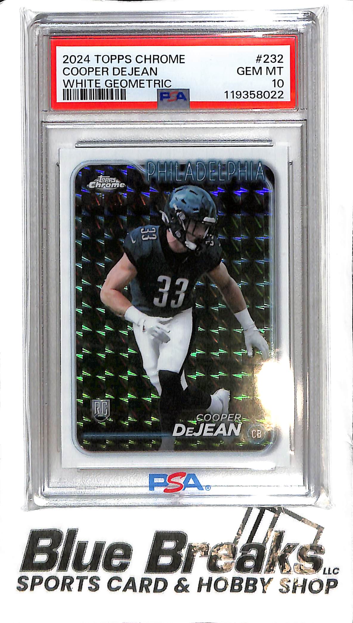 2024 Topps Chrome - Cooper DeJean #232 - White Geometric 03/15 - PSA 10 - RC - Football - Eagles