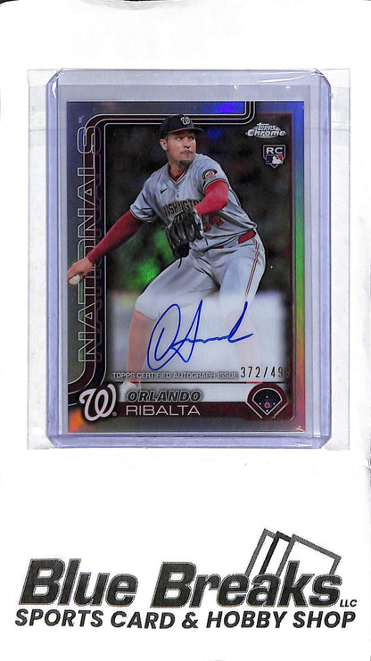 Orlando Ribalta RA-OR - 2025 Topps Chrome - RC Refractor Auto 372/499 - Baseball - Nationals