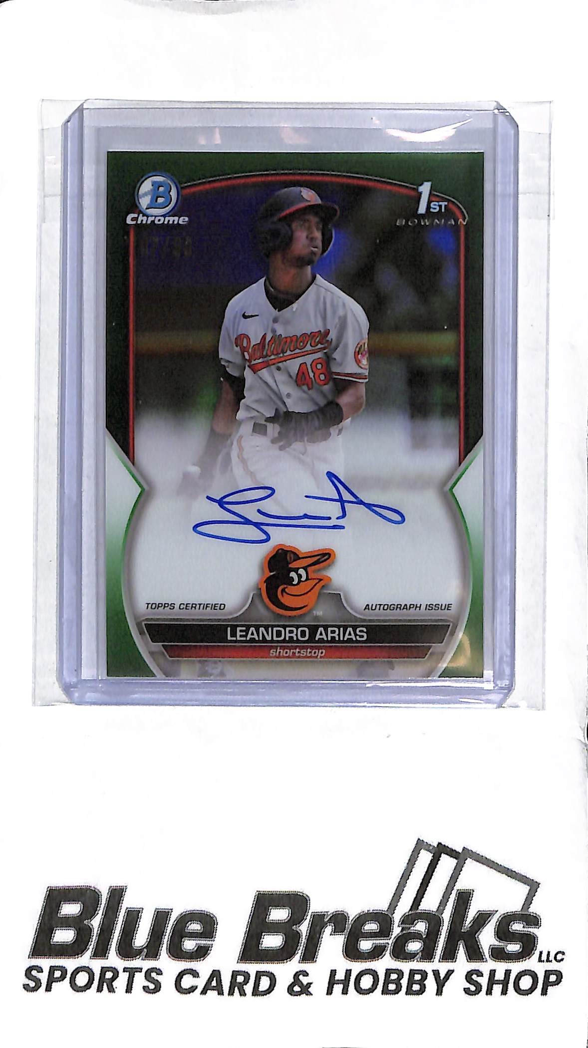 Leandro Arias CPA-LA - 1st Bowman Auto Green 07/99 - Baseball - Orioles