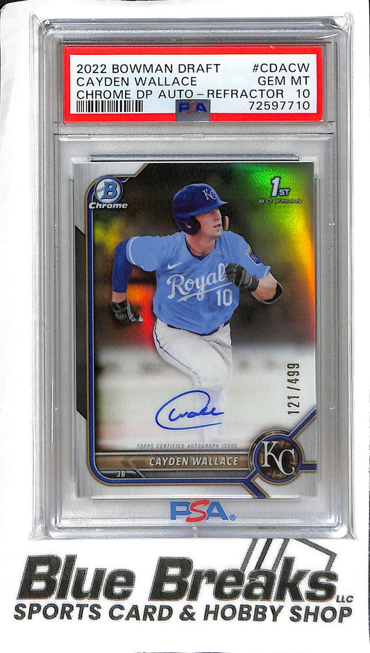 Cayden Wallace CDA-CW - 2022 Bowman Draft - 1st Auto - Refractor 121/499 - PSA 10 - Baseball - Royals