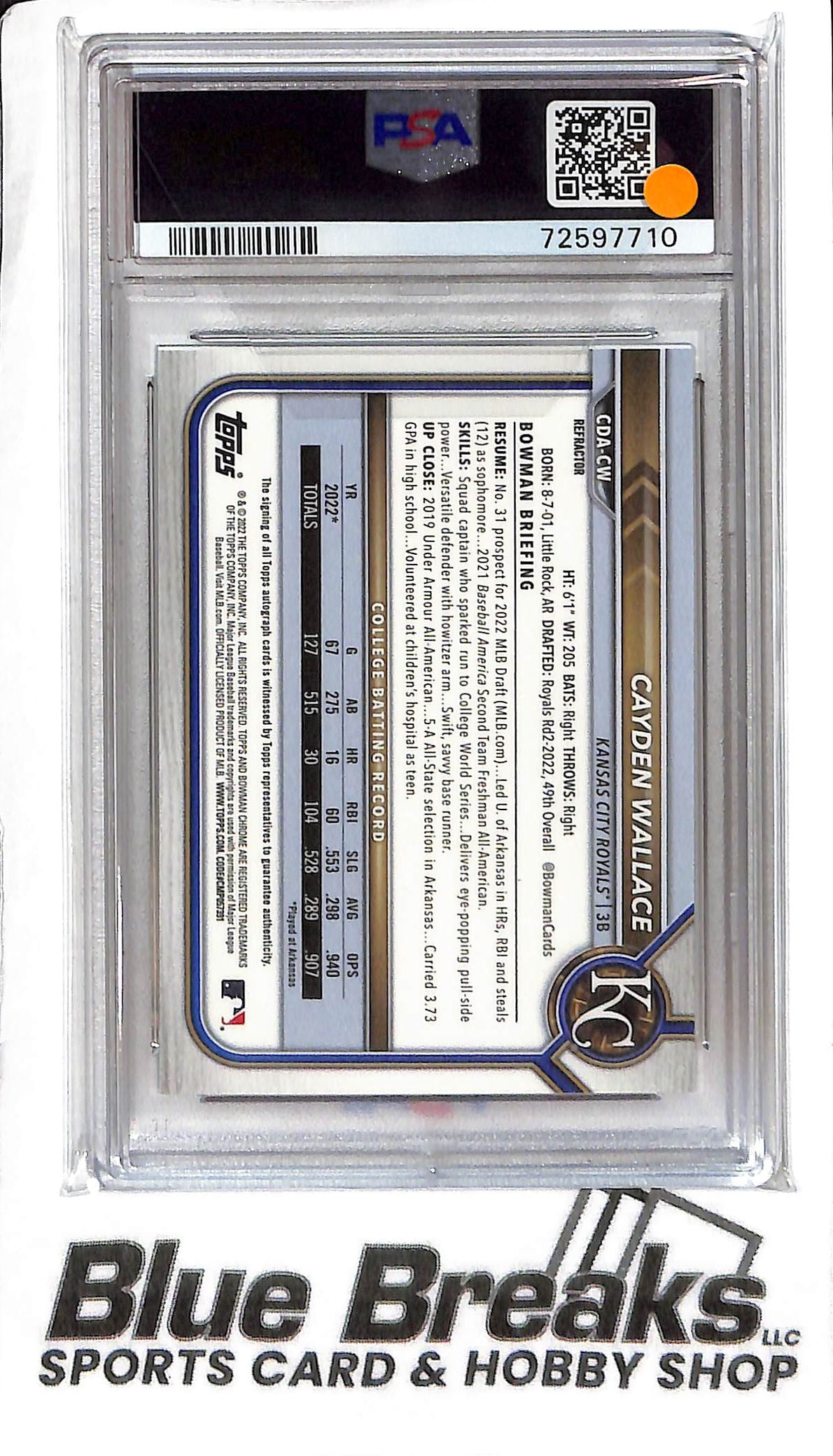 Cayden Wallace CDA-CW - 2022 Bowman Draft - 1st Auto - Refractor 121/499 - PSA 10 - Baseball - Royals