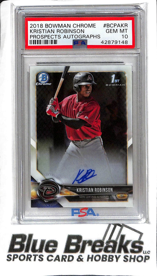 Kristian Robinson BCPA-KR - 2018 Bowman Chrome - 1st Auto - PSA 10 - Baseball - Diamondbacks
