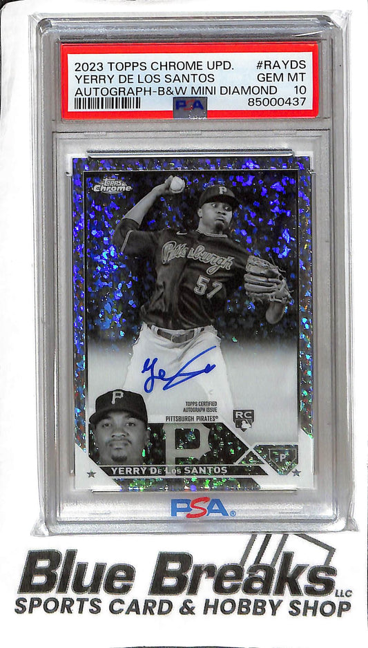 Yerry De Los Santos RA-YDS - 2023 Topps Chrome Update - RC Auto B&W Mini Diamond - PSA 10 - Baseball - Pirates