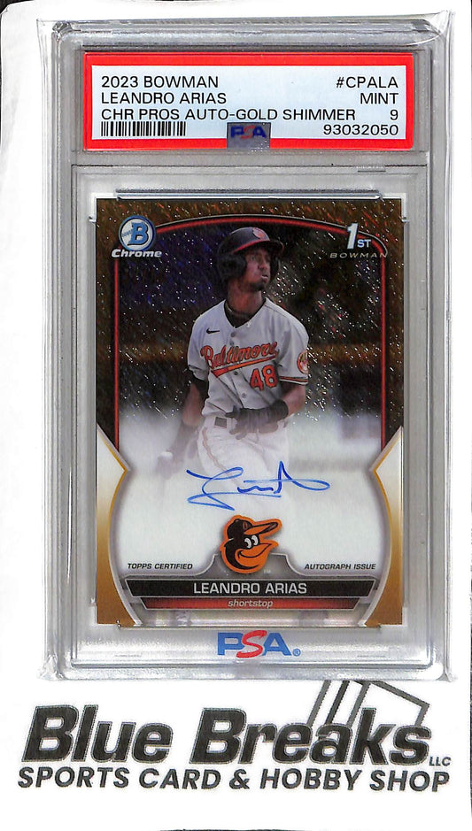 Leandro Arias CPA-LA - 2023 Bowman - 1st Auto Gold Shimmer 12/50 - PSA 9 - Baseball - Orioles