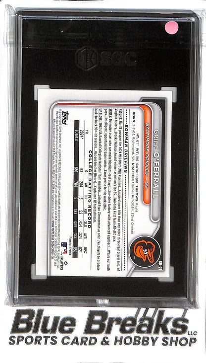 Griff O'Ferrall BD-21 - 2024 Bowman Draft - SGC 8.5 - 1st Paper - Baseball - Orioles