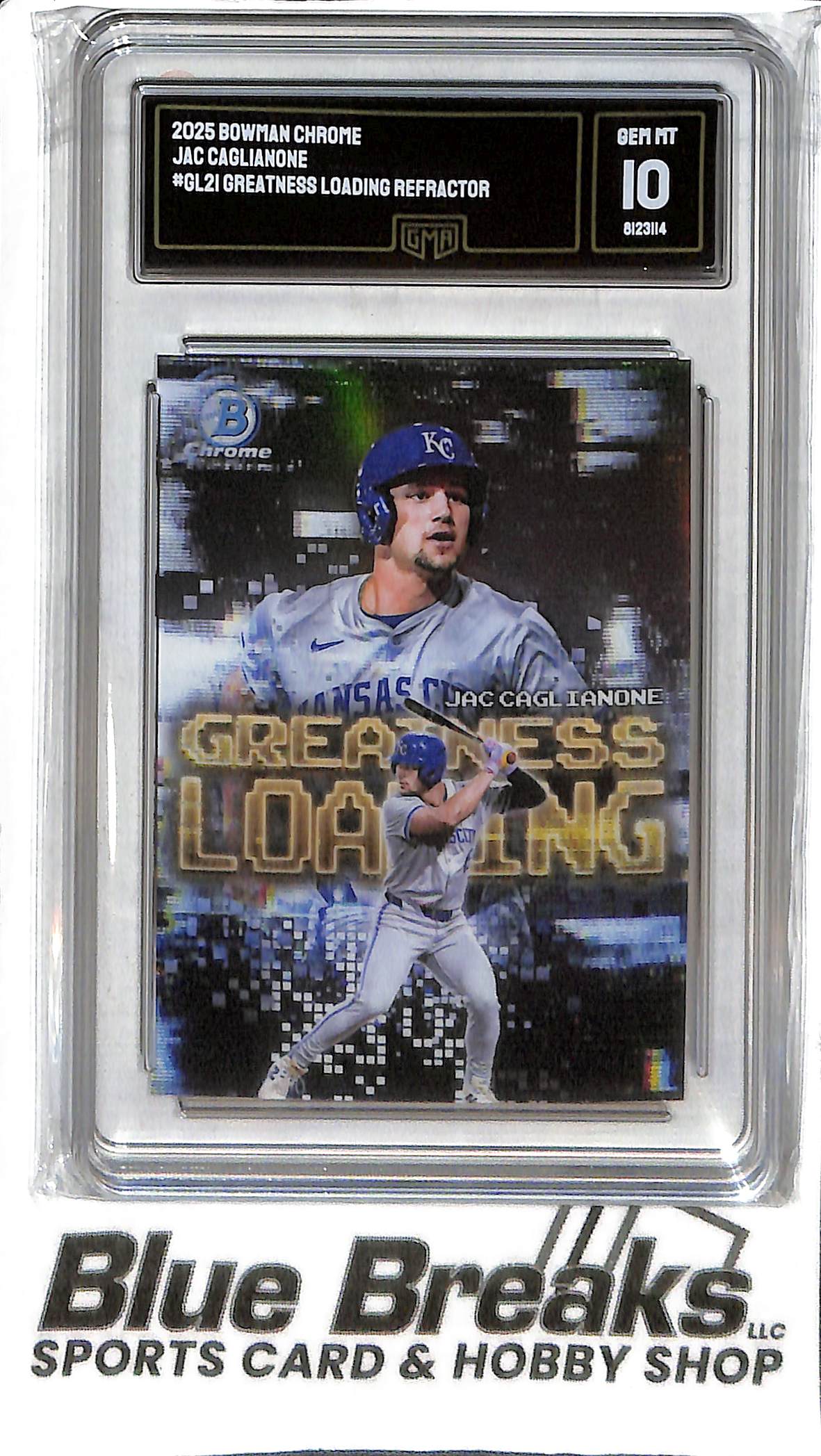Jac Caglianone GL-21 - 2025 Bowman Chrome - Greatness Loading - GMA 10 - Baseball - Royals