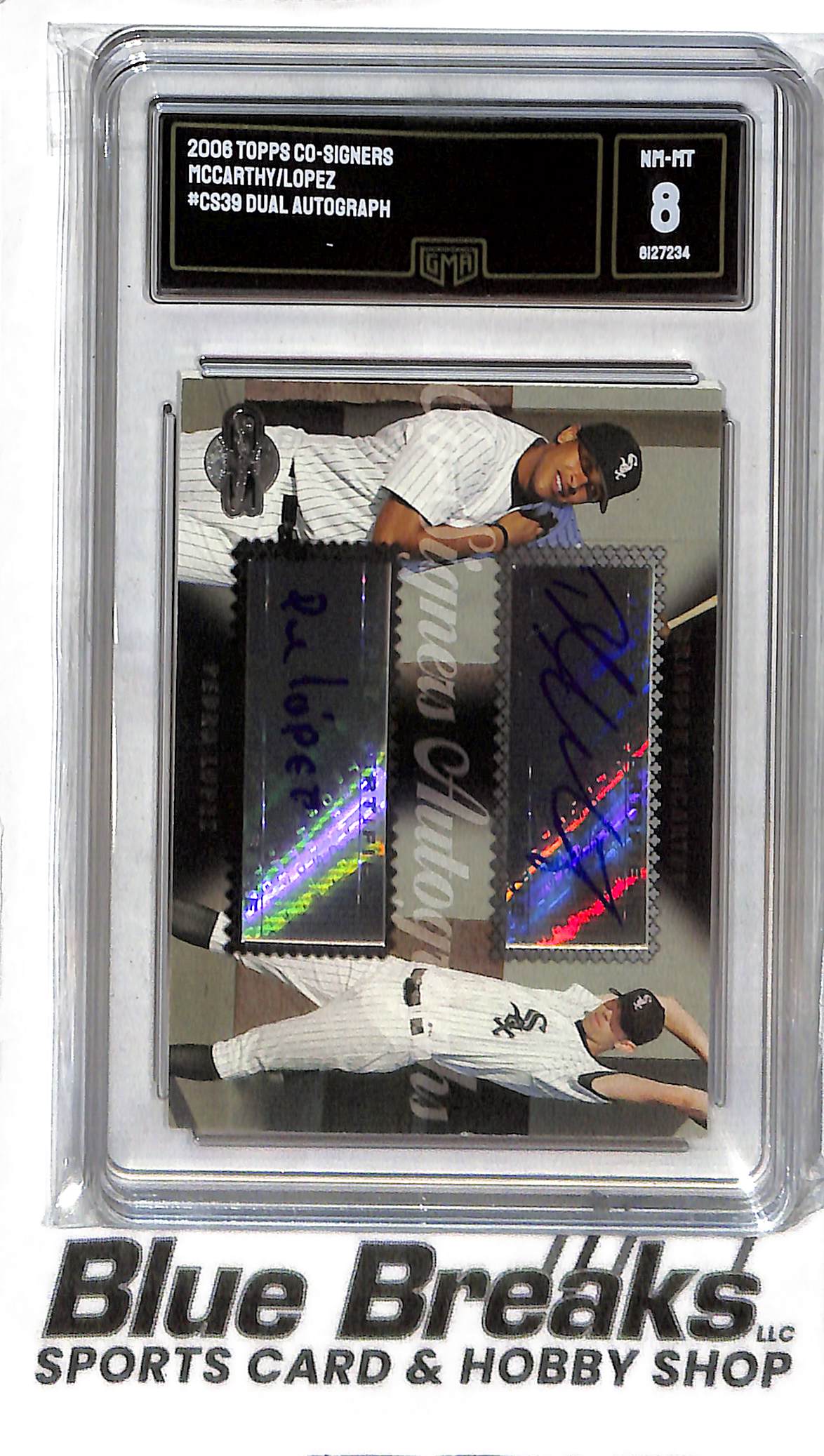 Brandon McCarthy Pedro Lopez CS-39 - 2008 Topps Co-Signers - Dual Auto - GMA 8 - Baseball - White Sox
