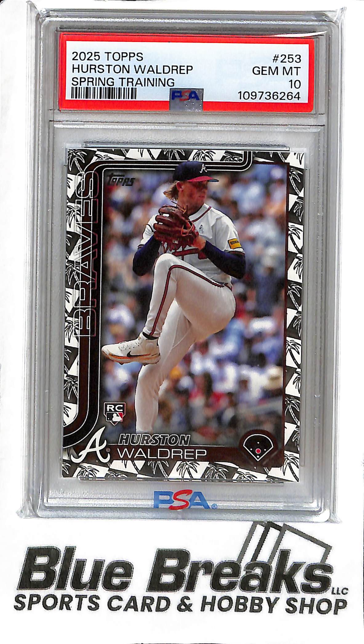 Hurston Waldrep #253 - 2025 Topps - RC - Spring Training - PSA 10 - Baseball - Braves
