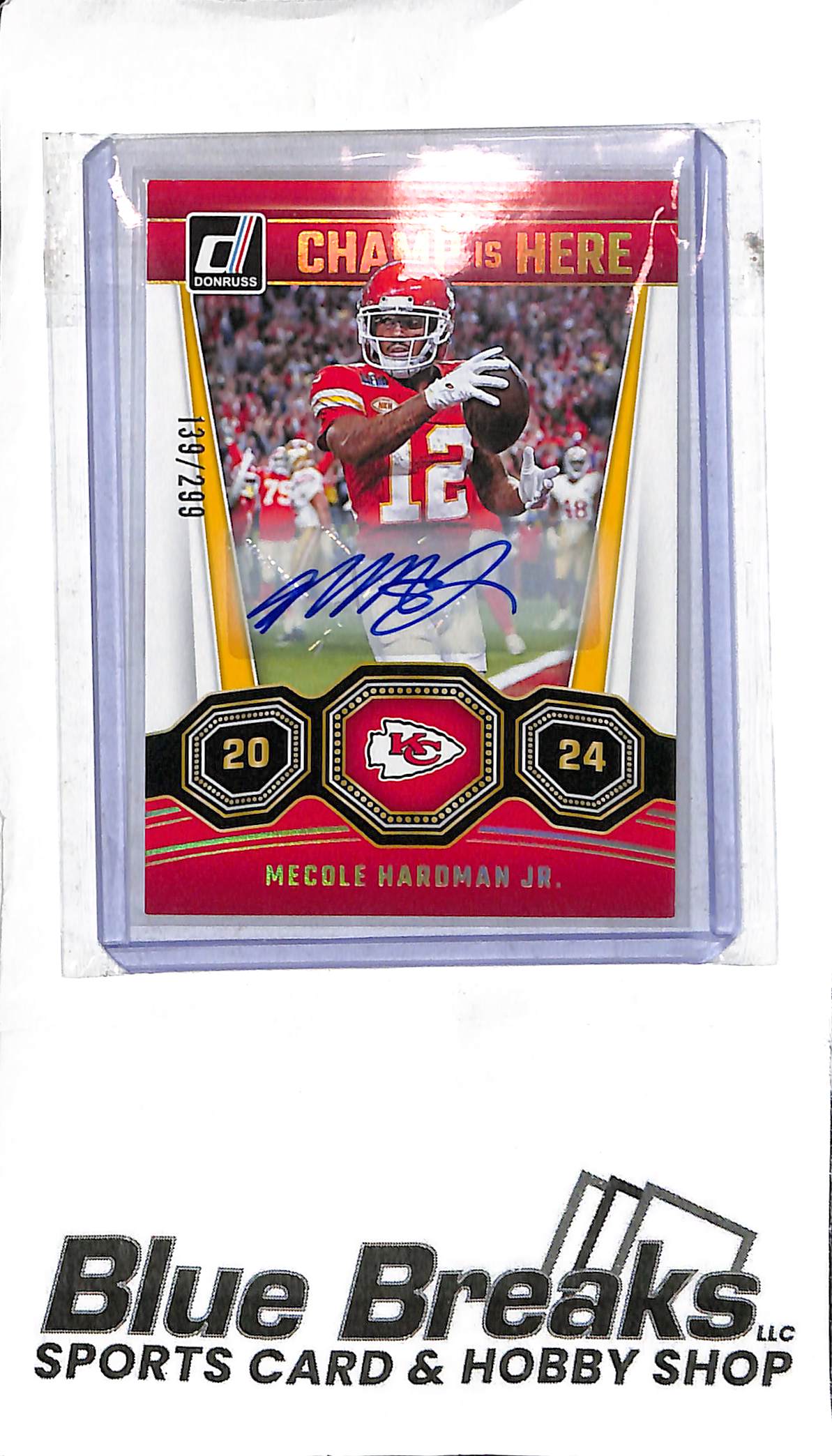 Mecole Hardman Jr. #7 - 2024 Donruss - Champ Is Here Auto - 139/299 - Football - Chiefs