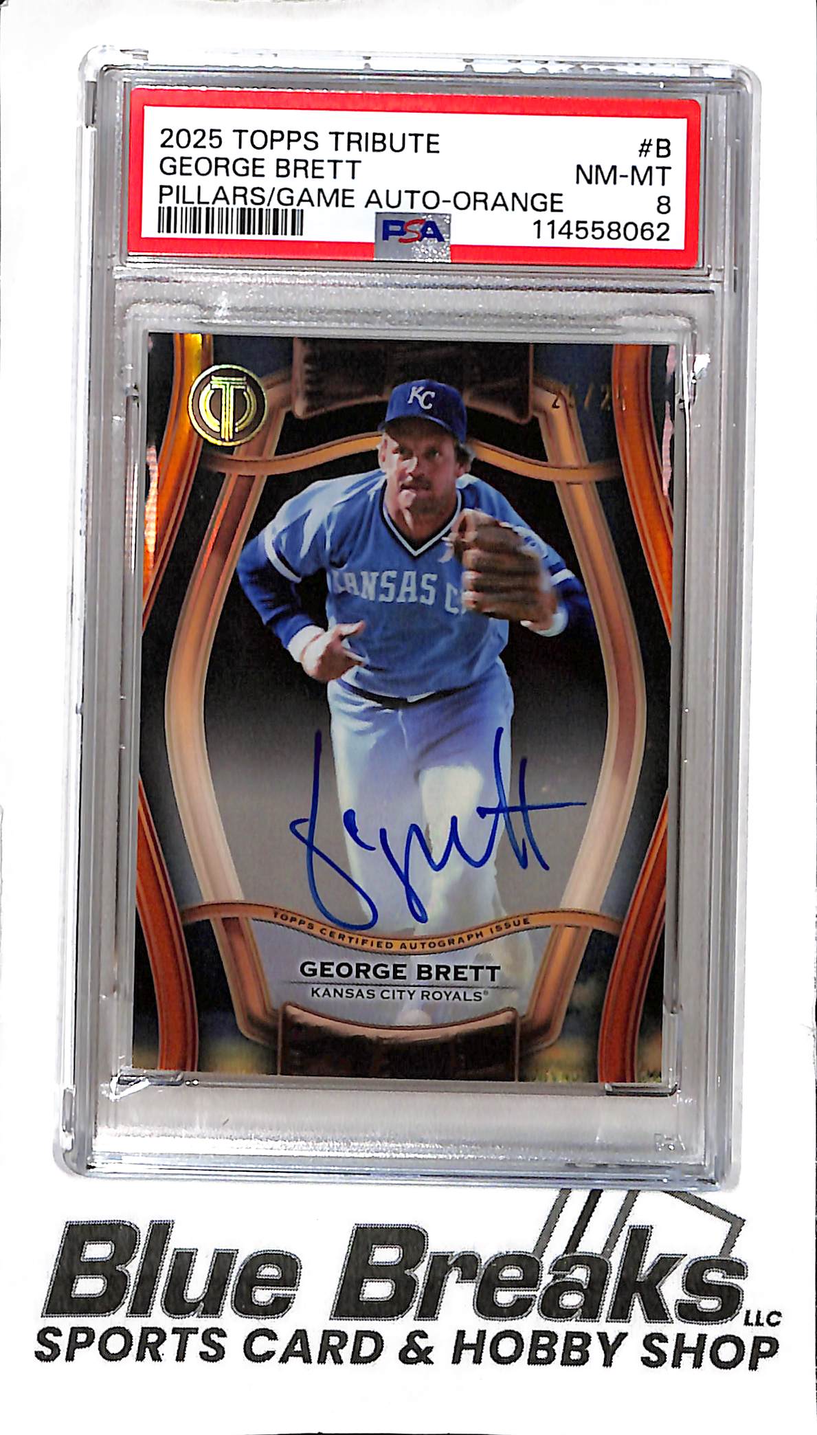 2025 Topps Tribute - Pillars of the Game - orange - George Brett - auto - 25/25 - #PTGA-B - PSA 8 - baseball - Royals