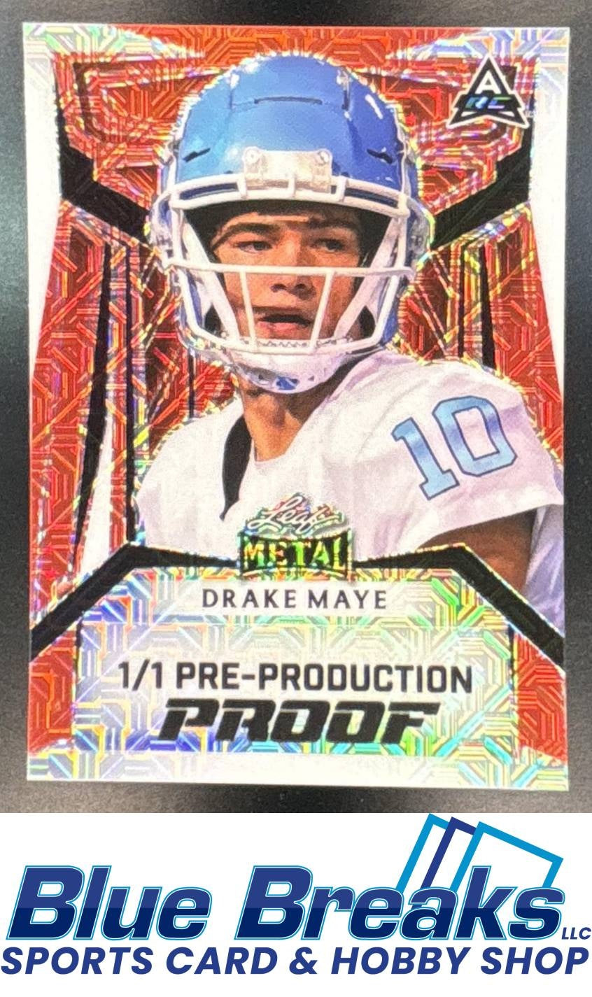 Leaf Metal Pre-Production Proof Drake Maye 1/1 New England Patriots
