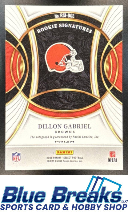 2025 Panini Select Dillon Gabriel #RSI-DGL RC Signatures Silver Prizm Auto Browns