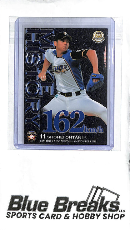 Shohei Ohtani F73 - 2015 BBM 25th Anniversary - Make History 162 km/h - Japanese Baseball - Fighters