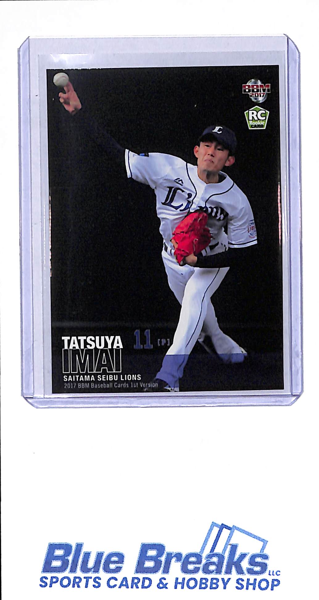 2017 BBM - 1st Version - Pacific League - Tatsuya Imai - RC - #103 - Saitama Seibu Lions