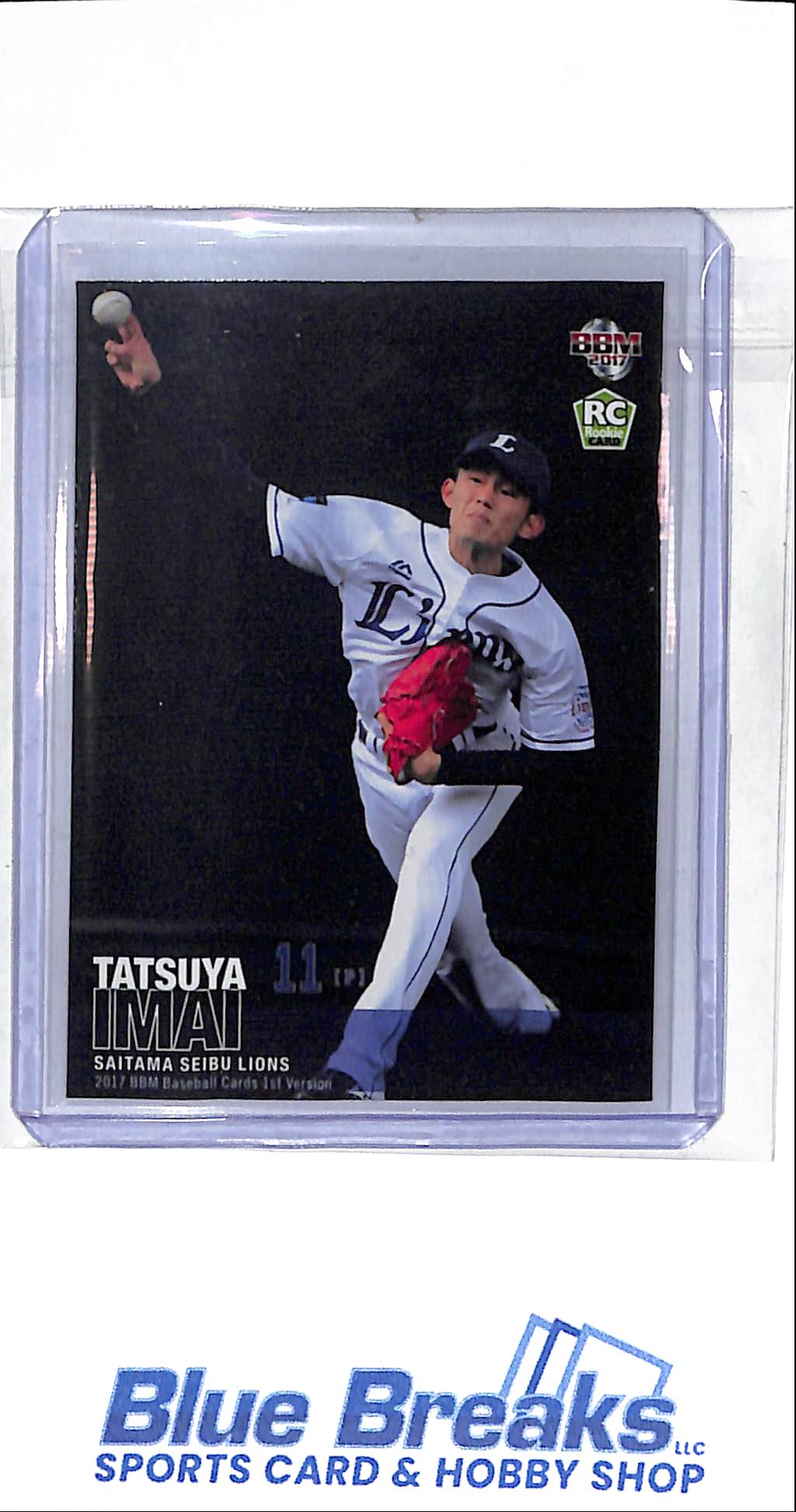 2017 BBM - 1st Version - Pacific League - Tatsuya Imai - RC - #103 - Saitama Seibu Lions
