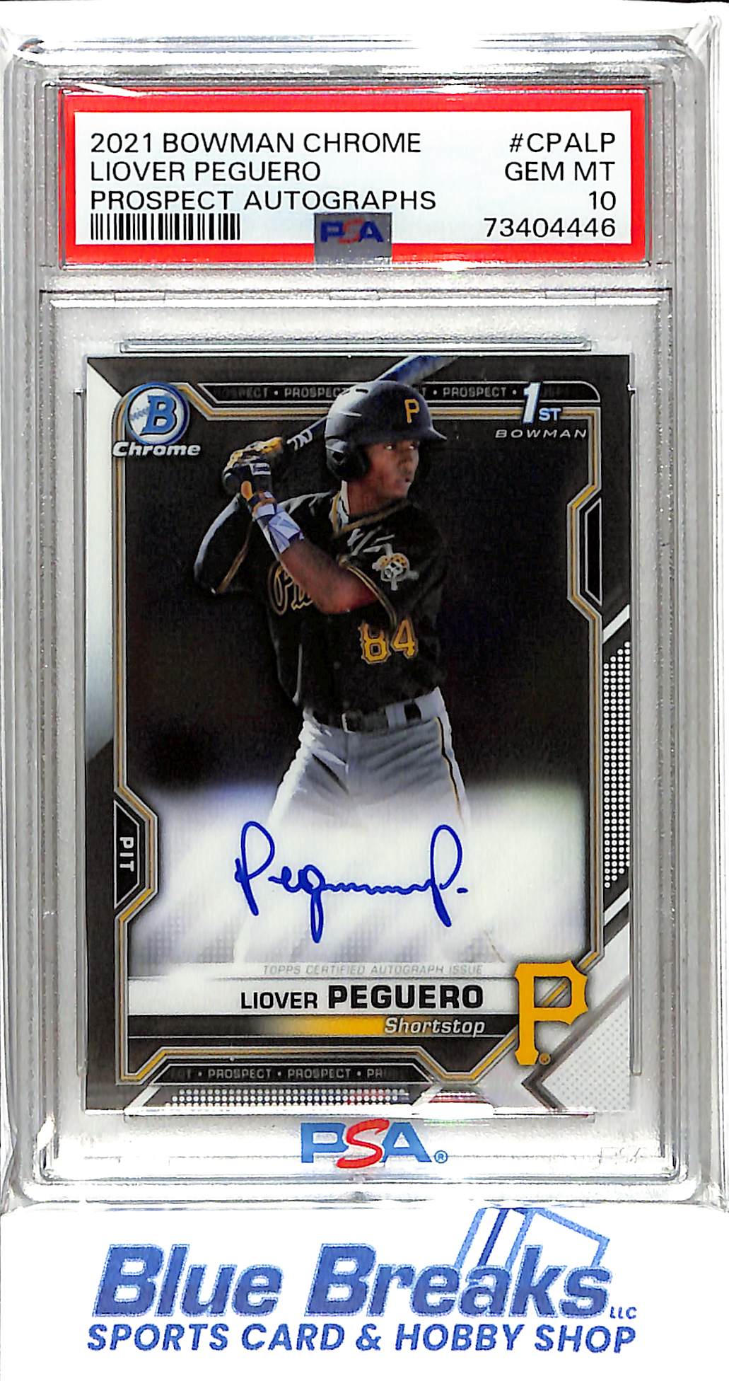 2021 Bowman Chrome - Liover Peguero - Prospect Autographs - #CPALP - PSA 10 - Pittsburgh Pirates