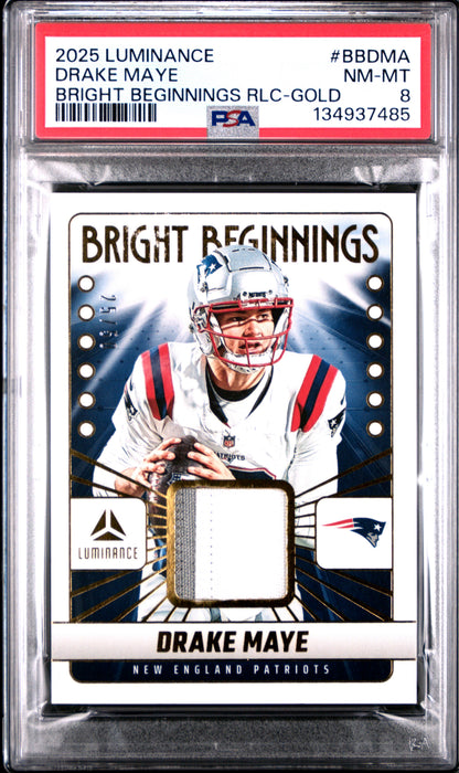 2025 Panini - Luminance - Bright Beginnings - Relic Gold - Drake Maye - 25/50 - #BB-DMA - PSA 8 - football - Patriots