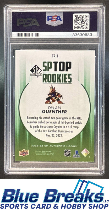 2022 SP Authentic Top Rookies Green Dylan Guenther #TR-3 PSA 9 Arizona Coyotes