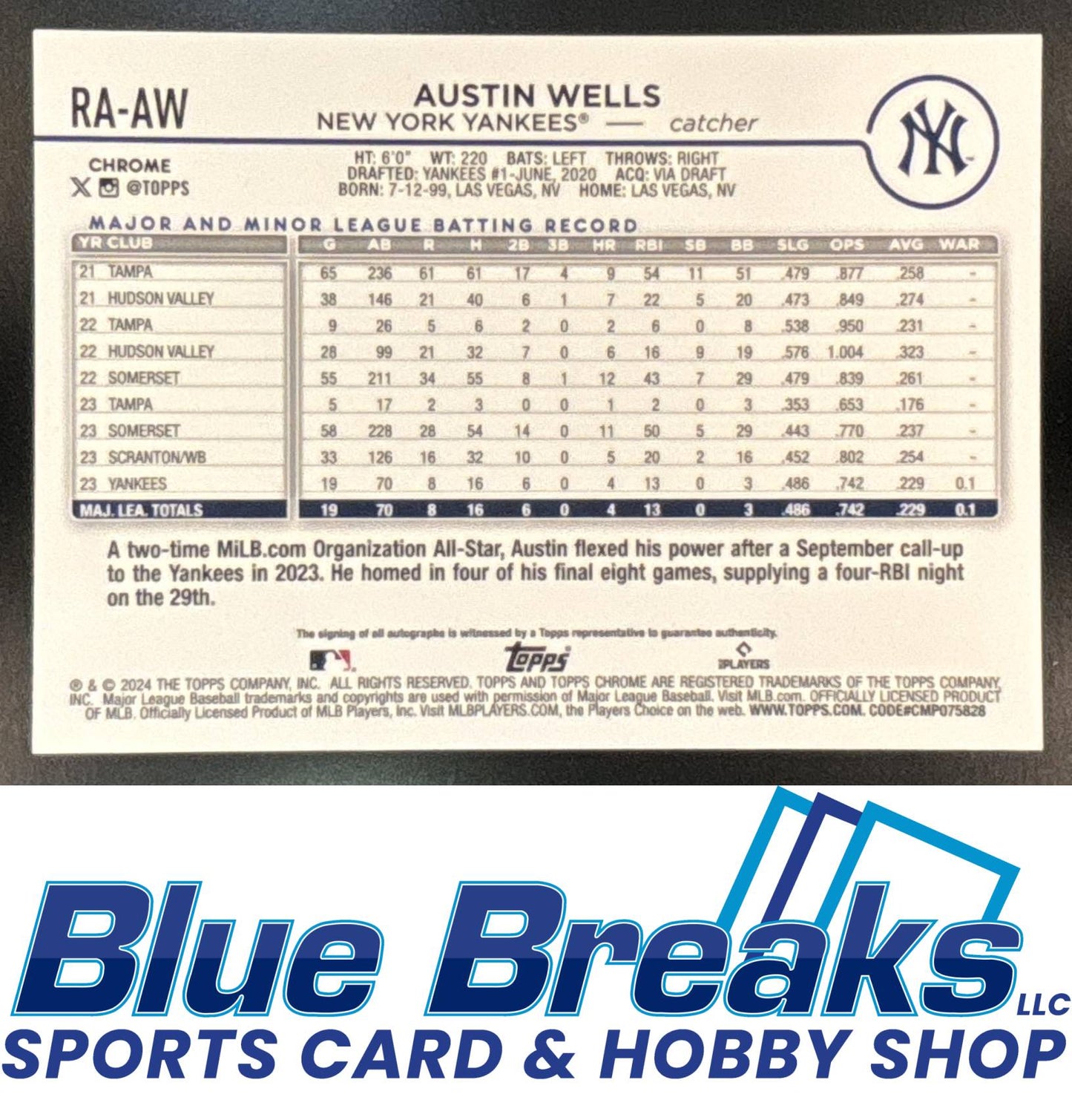 2024 Topps Chrome RC Auto Austin Wells #RA-AW New York Yankees