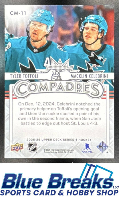 2025 Upper Deck Series 1 Macklin Celebrini Tyler Toffoli #CM-11 Compadres