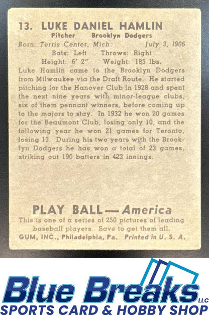 1939 Play Ball Luke Hamlin Rookie #13 Dodgers