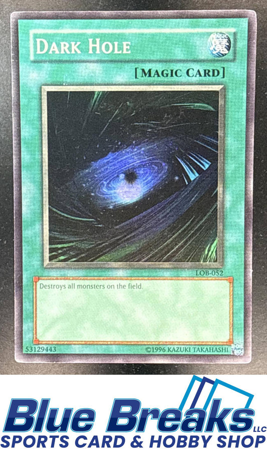 2002 Yu-Gi-Oh! Legend of Blue Eyes White Dragon North American English Dark Hole #LOB-052