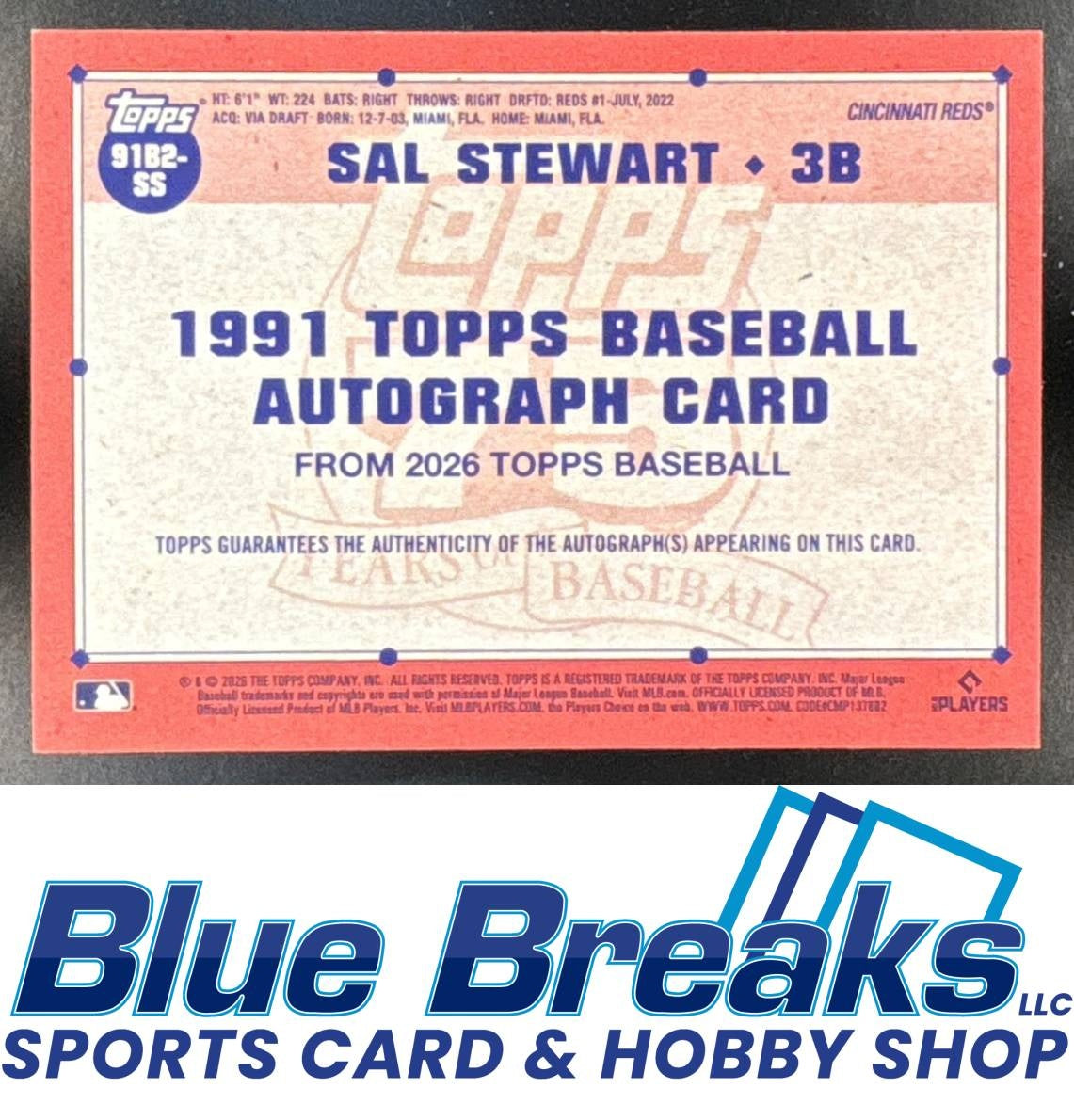 2026 Topps Series 2 Sal Stewart #91B2-SS 1991 Auto Green 75/99 RC Cincinnati Reds