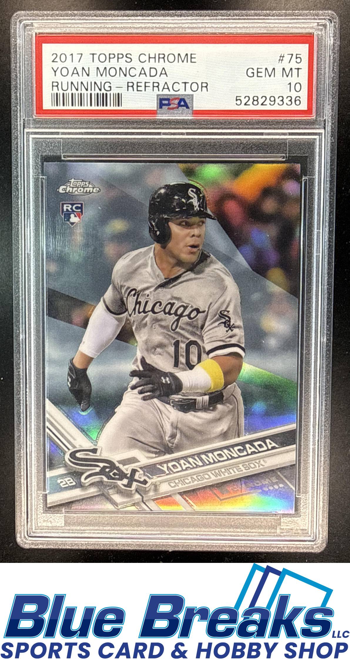 2017 Topps Chrome Refractor Yoan Moncada [RC] #75 RC PSA 10 Chicago White Sox