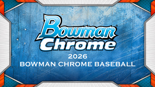  2026 Bowman Chrome Baseball Hobby Box