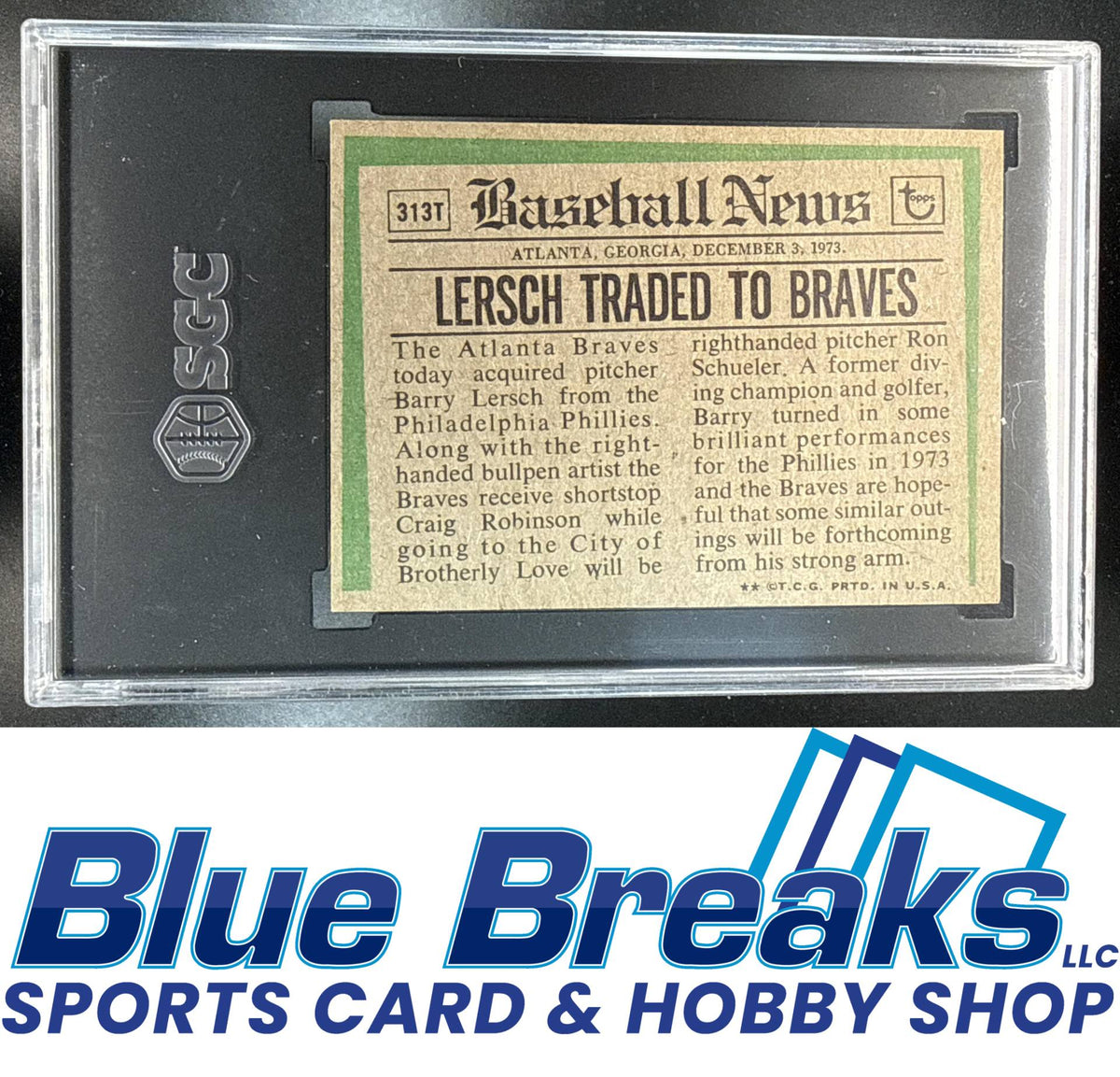 1974 Topps Traded Barry Lersch #313T SGC 7 Atlanta Braves