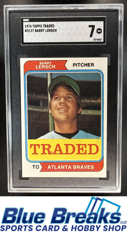 1974 Topps Traded Barry Lersch #313T SGC 7 Atlanta Braves