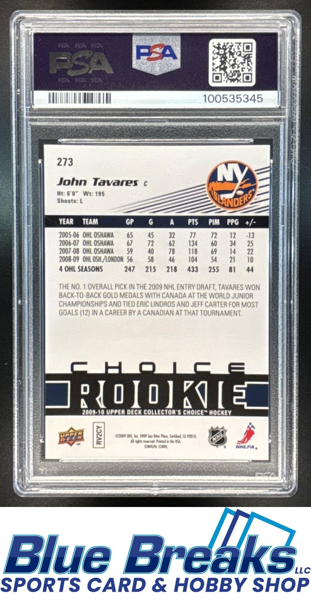 2009 Upper Deck Collector's Choice John Tavares #273 Reserve Crusade PSA 10