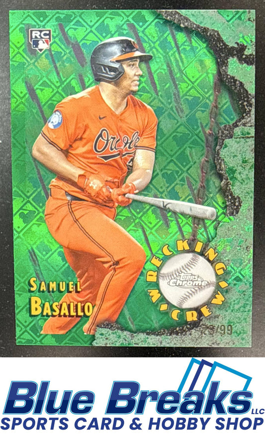 2026 Topps Chrome LogoFractor Samuel Basallo #WC-24 Wrecking Crew Green Refractor 26/99 RC Baltimore Orioles