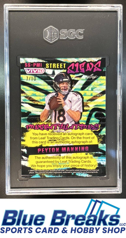 2024 Leaf Vivid Street Signs Auto Peyton Manning 7/10 [RC] #SS-PM1 SGC 9