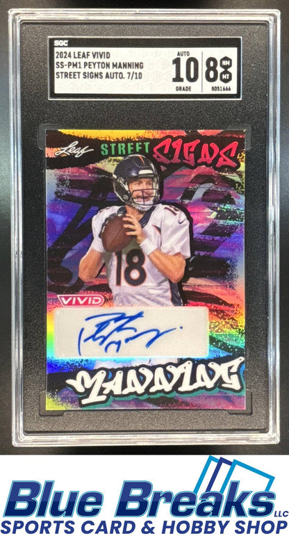2024 Leaf Vivid Street Signs Auto Peyton Manning 7/10 [RC] #SS-PM1 SGC 9