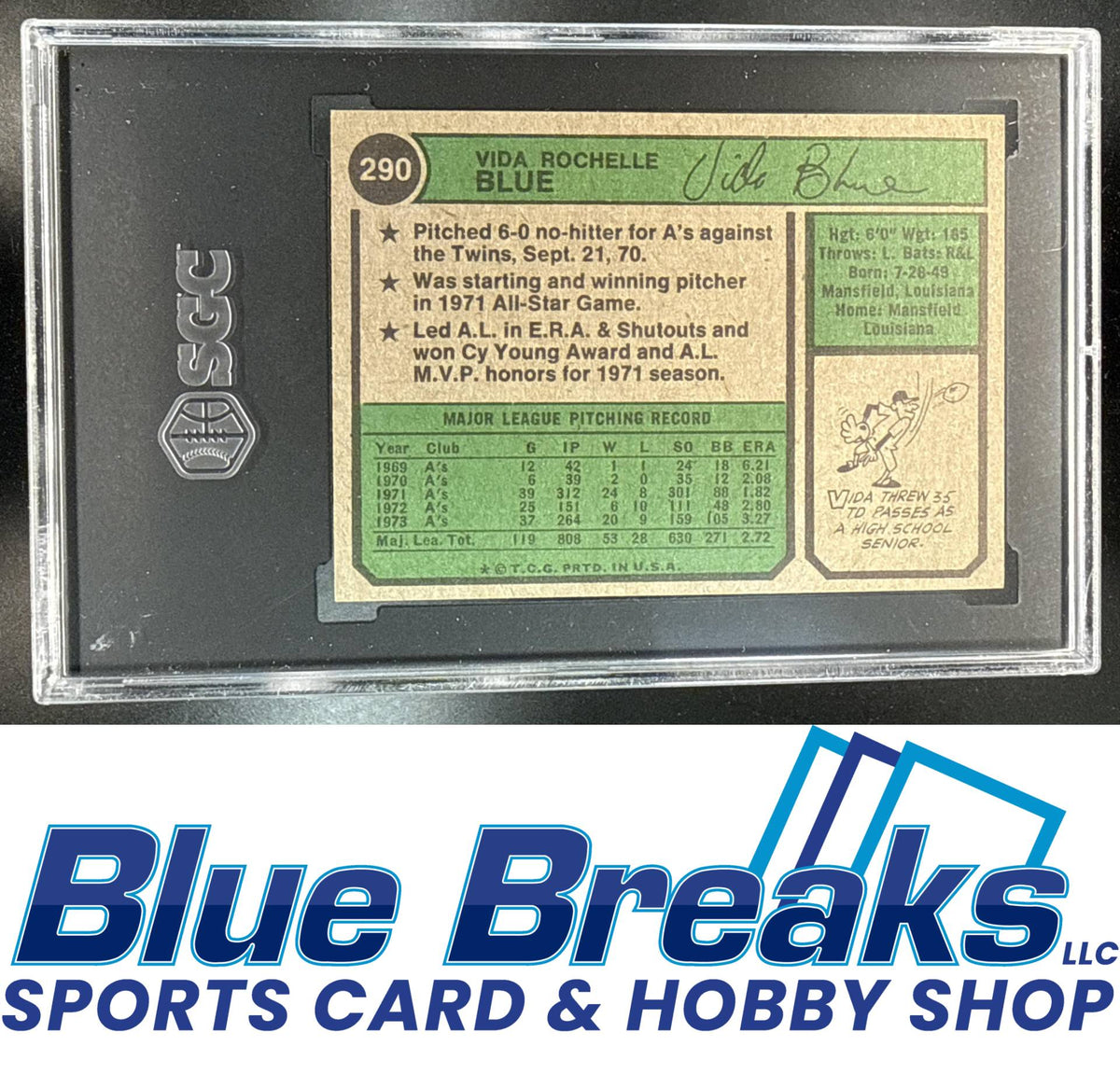 1974 Topps Vida Blue #290 SGC 6 Oakland Athletics