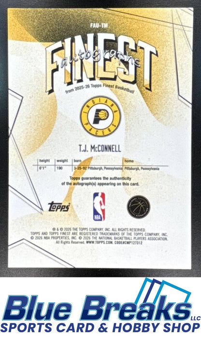 2025-26 Topps Finest Auto T.J. McConnell [RC] #FAU-TM Indiana Pacers