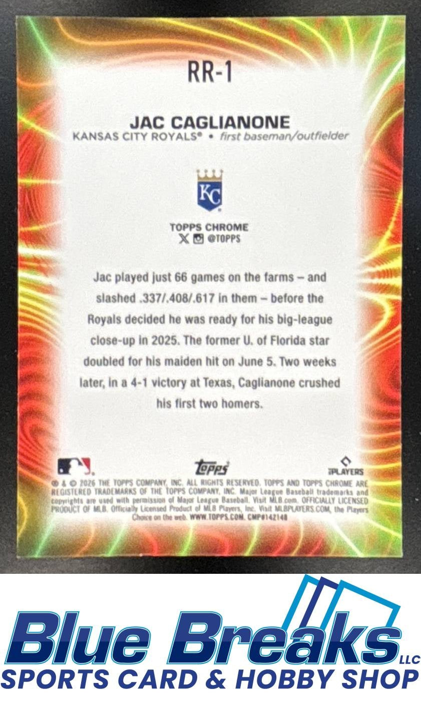 2026 Topps Chrome Radiating Rookies Jac Caglianone RC #RR-1 Kansas City Royals
