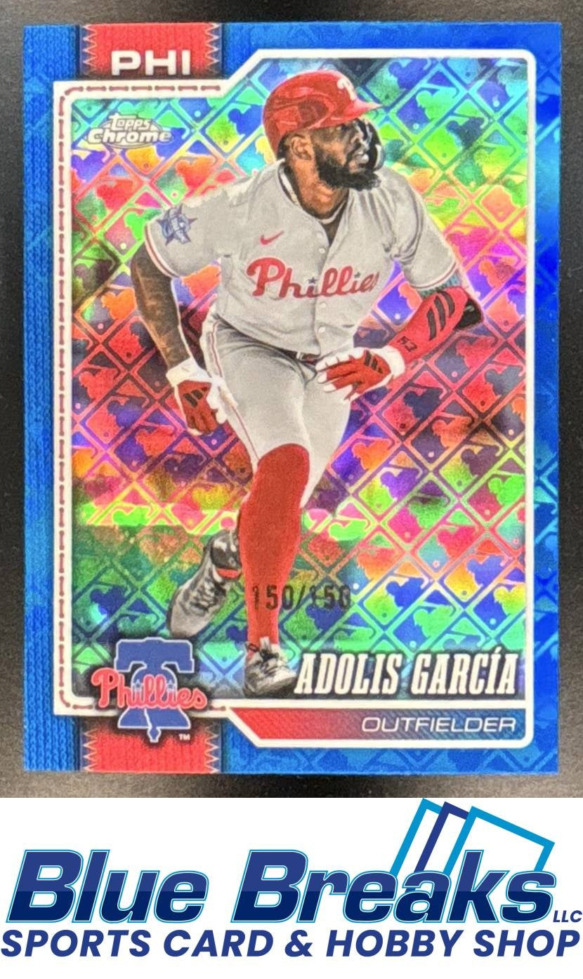 2026 Topps Chrome LogoFractor Adolis Garcia #206 Blue Refractor 150/150 Philadelphia Phillies