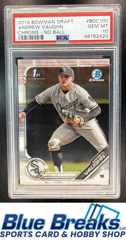 2019 Bowman Draft Andrew Vaughn No Ball #BDC-100 Chrome Refractor 1st Prospect PSA 10 Chicago White Sox