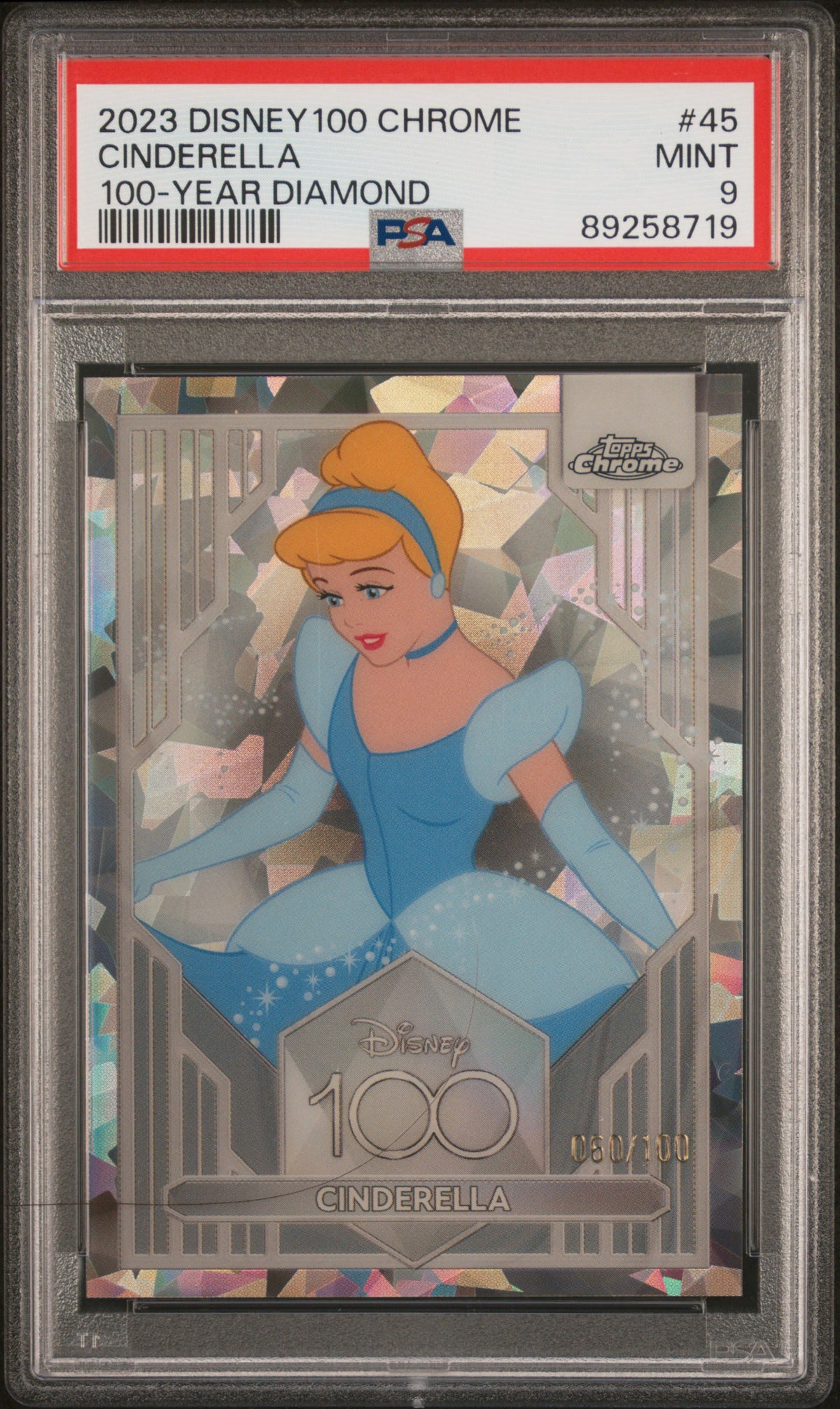 2023 Disney 100 Chrome- 100 Year Diamond - Cinderella - #45 - PSA 9