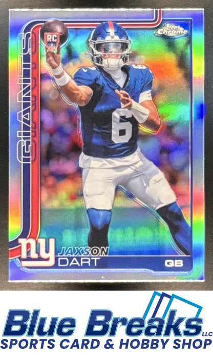 2025 Topps Chrome RC Refractor Jaxson Dart #306 Giants
