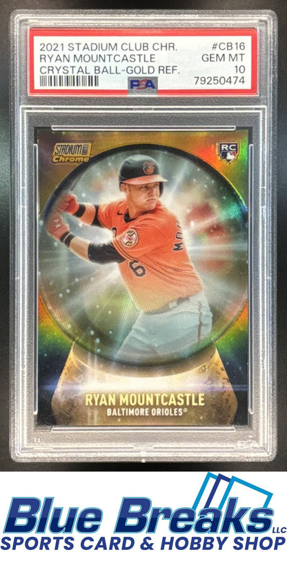 2021 Topps Stadium Club Chrome Ryan Mountcastle #CB-16 Crystal Ball Gold Refractor 23/50 RC PSA 10