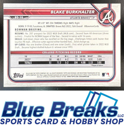 2022 Bowman Draft 1st Edition Auto Blake Burkhalter #BD-10 Atlanta Braves