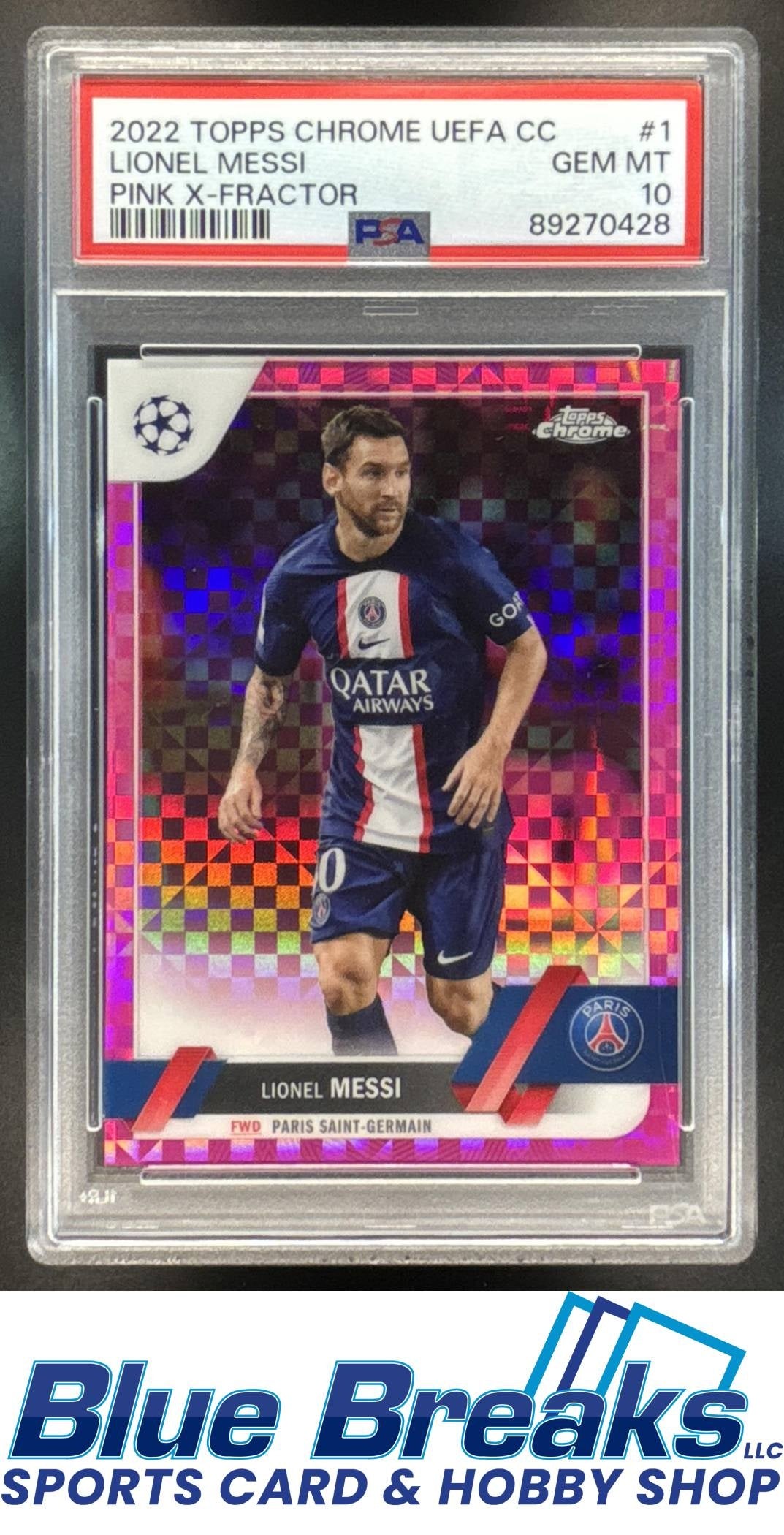 2022 Topps Chrome UEFA Club Competitions Lionel Messi #1 Pink X Fractor 190/250 PSA 10 Argentina