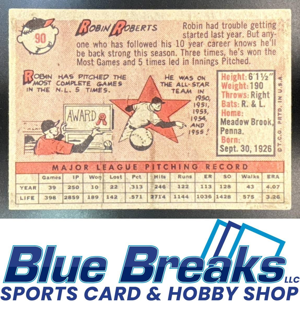 1958 Topps Robin Roberts [RC] #90 Phillies
