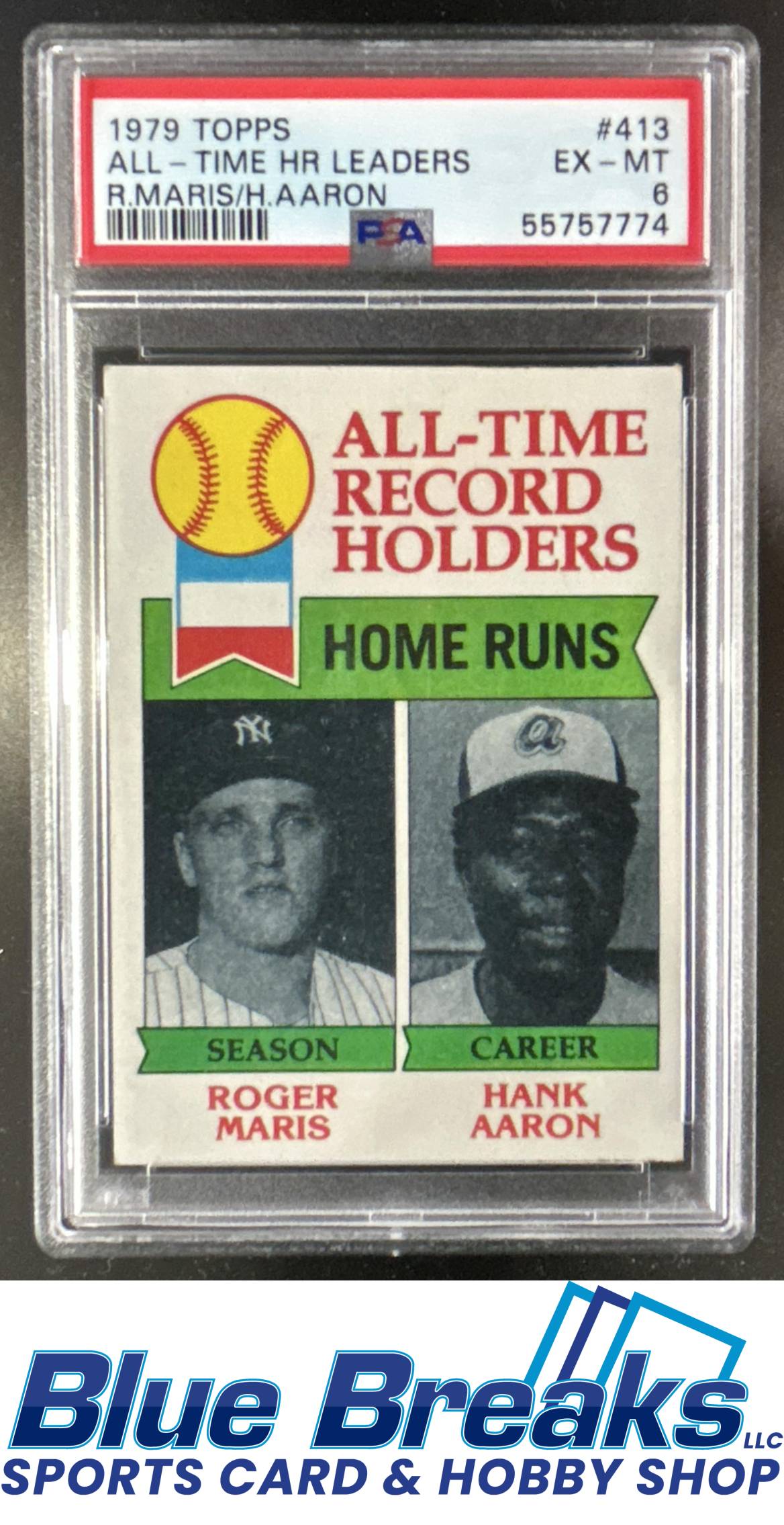 1979 Topps All-Time Record Holders: Home Runs Roger Maris Hank Aaron AT #413 PSA 6 New York Yankees Atlanta Braves