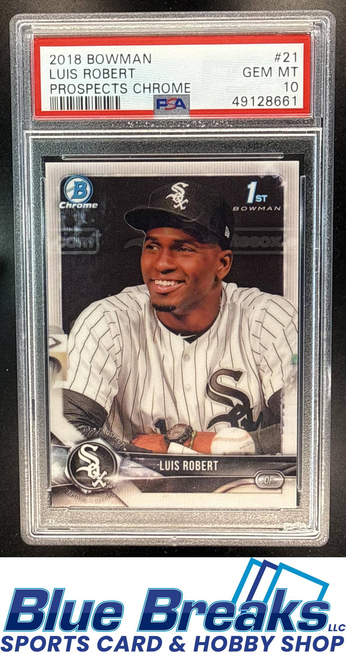 2018 Bowman Chrome Prospects Luis Robert [RC] #BCP21 PSA 10 Chicago White Sox