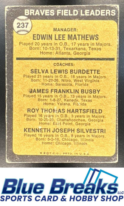1973 Topps Braves Field Leaders Eddie Mathews Lew Burdette Jim Busby Roy Hartsfield Ken Silvestri MGR #237b