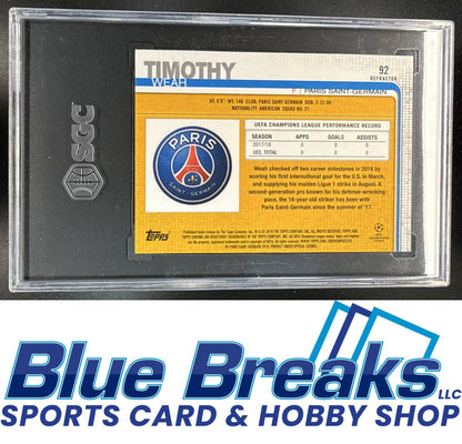 2018 Topps Chrome UEFA Champions League Timothy Weah #92 Refractor SGC 9 Paris Saint-Germain